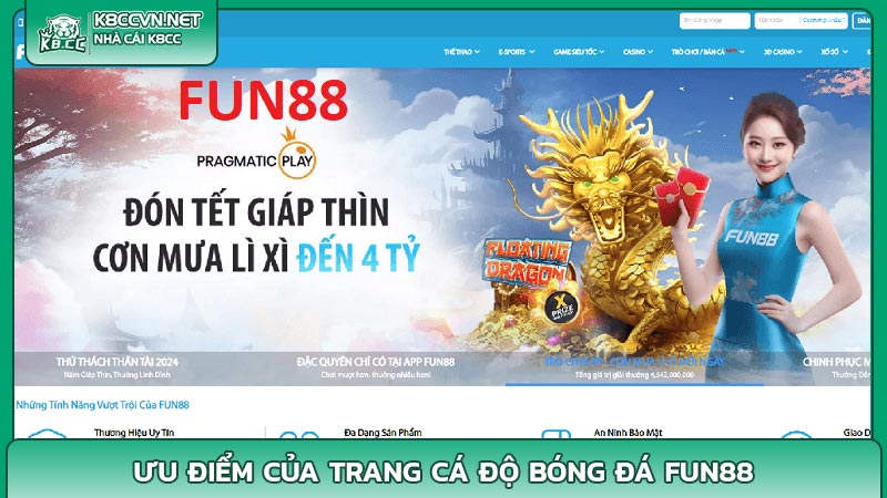 Ưu điểm của trang cá độ bóng đá Fun88